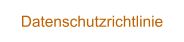 Datenschutzrichtlinie